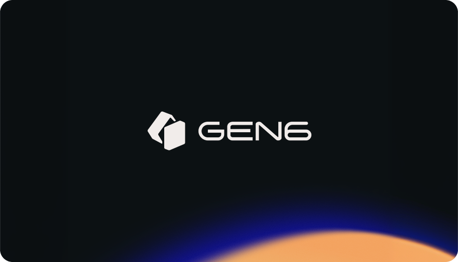 GEN6 platform